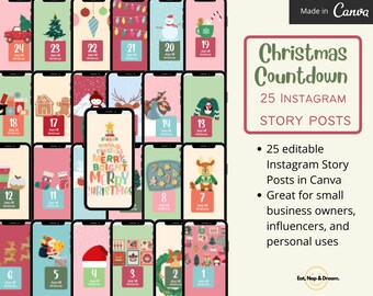 May include: A set of 25 Instagram story posts for a Christmas countdown. Each post features a different festive illustration, such as a snowman, reindeer, and Christmas tree, with a number from 24 to 1. The text "Christmas Countdown" and "25 Instagram Story Posts" is displayed in a large font.