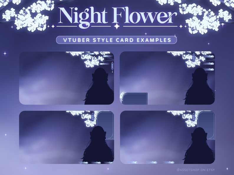 May include: Four examples of VTuber style cards with a purple gradient background and white flowers. The cards feature a silhouette of a person with long hair and a crown. The text "Night Flower" and "VTuber Style Card Examples" is at the top of the image.