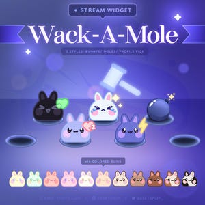 May include: A digital graphic for a "Wack-A-Mole" stream widget, featuring cartoon bunnies, moles, and profile pics. The design includes a hammer, bomb, and various colored bunny characters. The text reads "x16 COLORED BUNS".