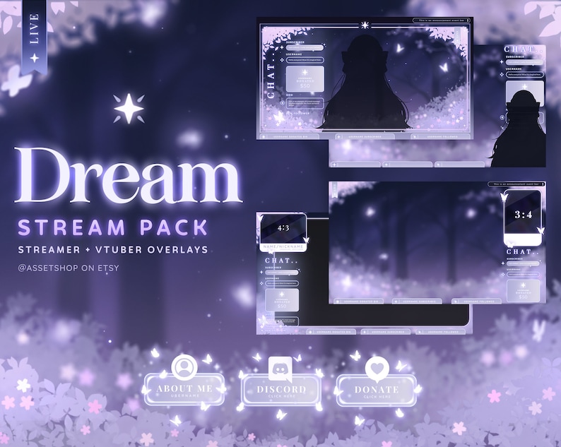 May include: Purple and white streamer overlay pack with a forest background and glowing butterflies. The pack includes a chat box, about me, discord, and donate panels. The text "Dream Stream Pack" is featured in the center of the image.