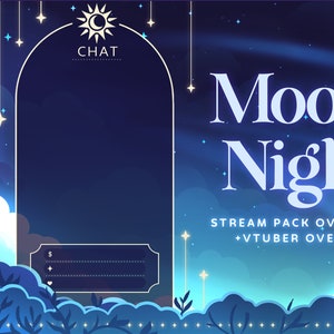 Set di overlay per lo streaming di Twitch di Moon Night - Risorsa Vtuber / Scena di sola chiacchierata / Gioco / Sfondo animato / Elementi / Estetica stellata