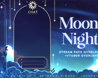 Moon Night Twitch Stream Overlay Set - Vtuber Asset | Just Chatting Scene | Gaming | Animated Background | Elements | Starry Aesthetic