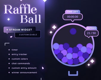 Raffle Ball Widget - Customizable Giveaway Tool Twitch YouTube | Infinite Entries | Viewer Incentive | StreamElements OBS | Streamer Vtuber