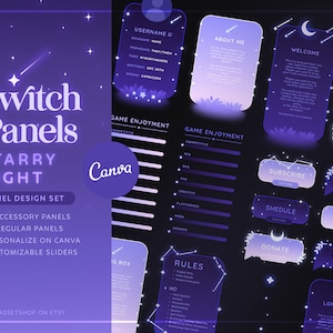 May include: A set of customizable Twitch panels with a starry night theme. The panels are designed in purple and blue hues with white stars and a crescent moon. The panels include sections for about me, welcome, subscribe, wishlist, credits, donate, merch, long box, game enjoyment, rules, and a gbox. The text "Twitch Panels Starry Night Panel Design Set" is displayed in a large font at the top of the image. The text "Canva" is displayed in a smaller font below the title. The text "21 Accessory Panels, 26 Regular Panels, Personalize on Canva, Customizable Sliders" is displayed in a smaller font below the title. The text "@assetshop on etsy" is displayed in a smaller font at the bottom of the image.