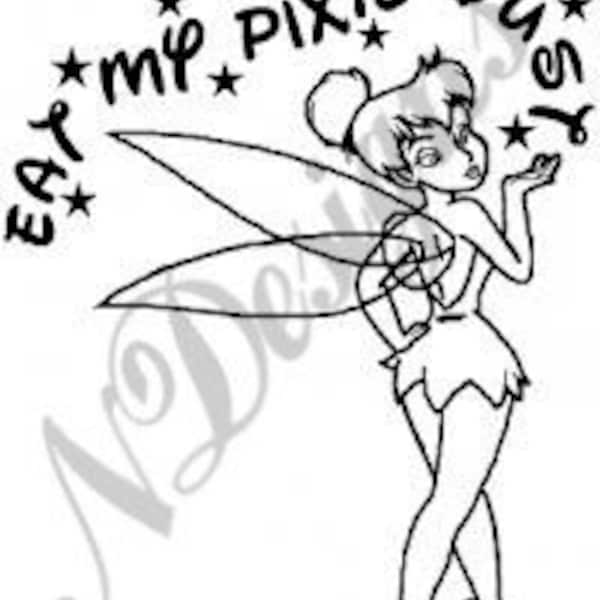 Fairy Eat My Pixie Dust Svg Png Jpeg Downloadable File