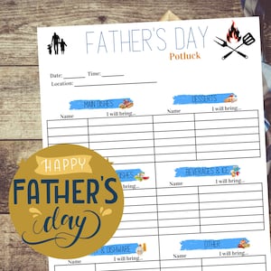 May include: A white Father's Day potluck sign-up sheet with blue text and graphics of a grill, food, and a family silhouette. The document includes sections for Date, Time, Location, Main Dishes, Desserts, Side Dishes, Beverages & Ice, and Other.