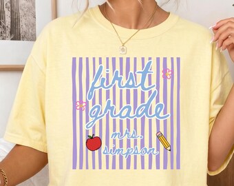 Custom First Grade Teacher Shirt Comfort Colors, 1st Grade Shirt, Back to School Teacher Shirt, First Grade Teacher Team Shirts