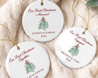 Our First Christmas Ornament, Personalized Couple Ornament, Engaged Married Together, Mistletoe Christmas Keepsake, Custom Couple Gift