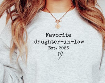 Daughter in Law Sweatshirt, Daughter in Law Gift, Birthday Gift for Daughter In Law, Funny Daughter in Law Gift, Christmas Gift for Daughter