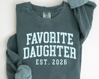 Favorite Daughter Sweatshirt Comfort Colors® Personalized Gift for Best Daughter, Funny Birthday Daughter Gifts, Stripes Shirt