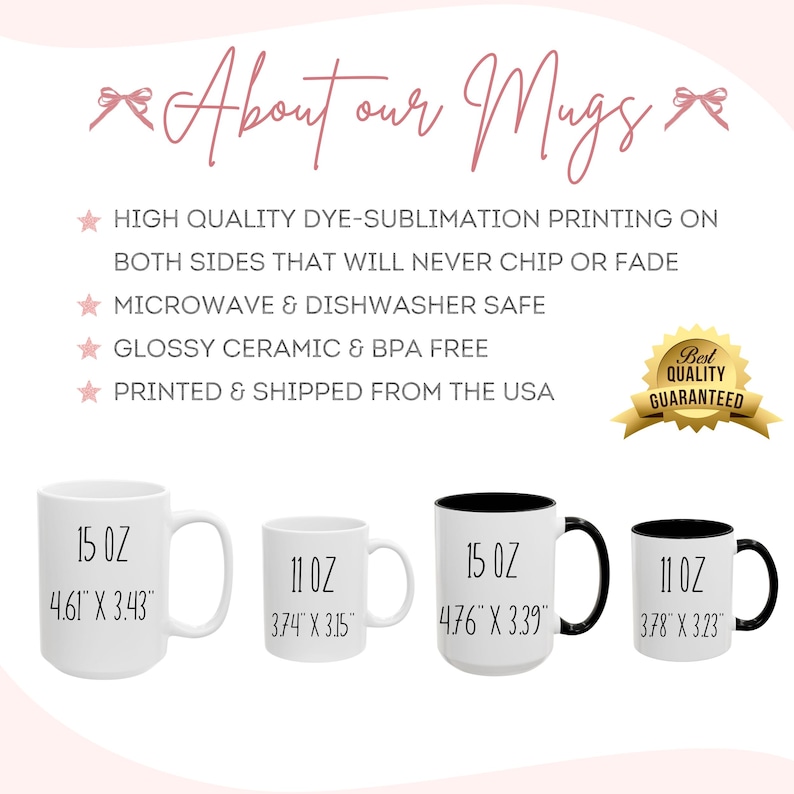May include: White ceramic mugs in 15 oz and 11 oz sizes, with dimensions in inches. Some mugs have black interiors and handles. The image includes text about the mugs' features and a "Best Quality Guaranteed" seal.