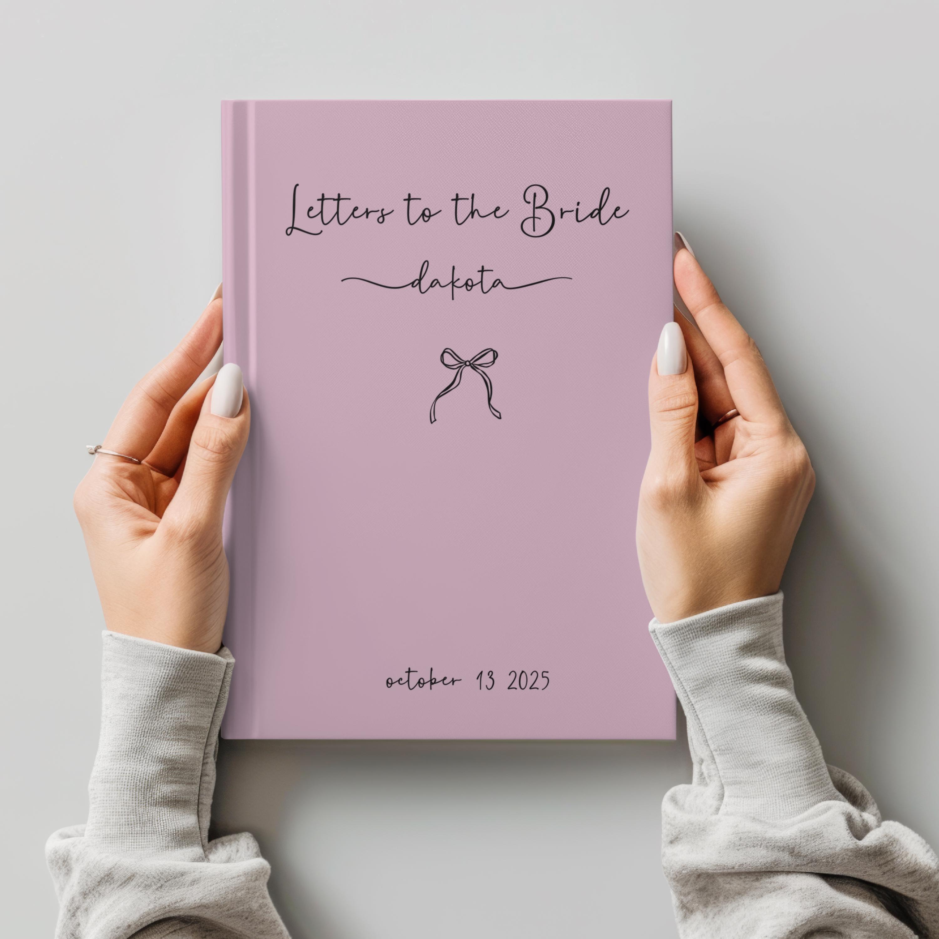 Letters to the Bride Book, Personalized Bride To Be Gift, Guest Book Wedding, Engagement Gift for Bride, Keepsake Wedding, Future Mrs Gift