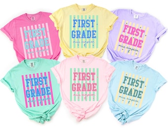 Custom First Grade Teacher Shirt Comfort Colors, 1st Grade Shirt, Back to School Teacher Shirt, Personalized First Grade Teacher Team Shirts