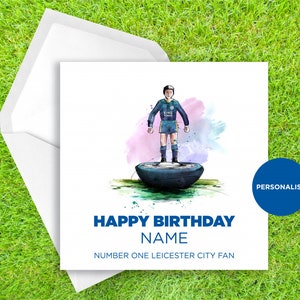 Leicester City Birthday Card - Subbuteo Birthday Card - Personalised Name Birthday Card - Name Birthday Card - Football Birthday Card