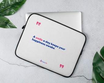 A smile a day keeps your happiness awake - White Laptop Sleeve