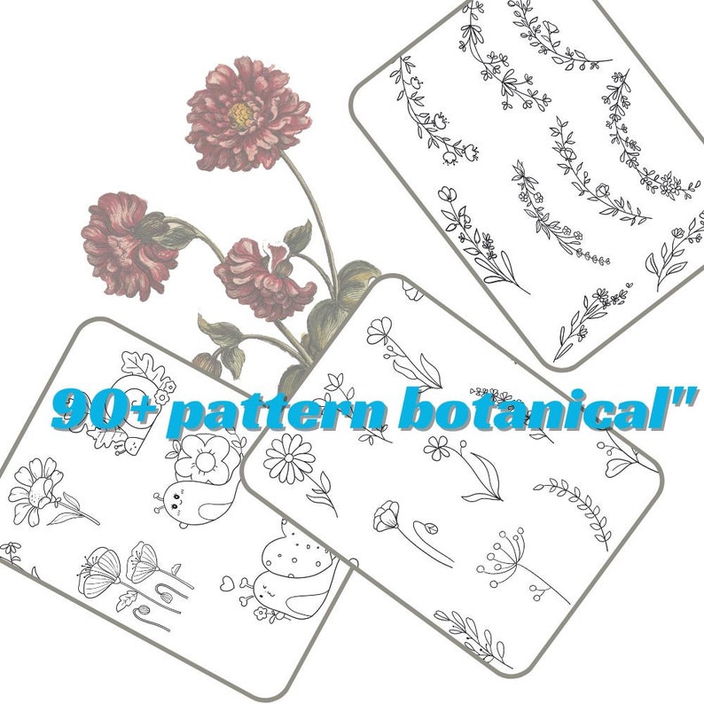 May include: Three digital printable sheets featuring over 90 botanical patterns. The sheets include hand-drawn illustrations of flowers, leaves, and other floral elements. The text "90+ pattern botanical" is in the centre of the image.
