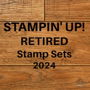 Stampin&#39; Up! RETIRED Stamp Sets - 2023