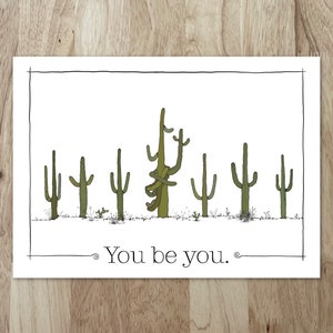 Carte Cactus Saguaro - « Soyez vous-même ». Vierge à l'intérieur : parfaite « pensée à vous », signe de soutien, carte d'amitié inspirante...