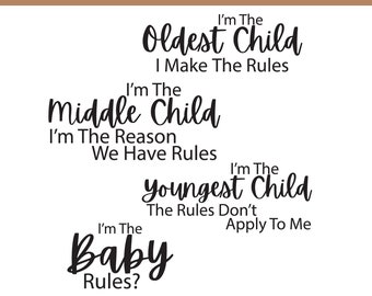 Oldest child Siblings BundleI&#39;m the oldest-middle-youngest-baby- -Shirt Svg, Farmhouse Svg,Dxf-Crciut-SilhouetteCameo-Brother ScanNCut