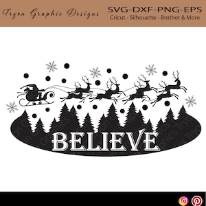 Santa Reindeer Believe svg-Santa Sleigh Reindeer Holiday Decor-Xmas Design-Mom Life Camiseta Svg, Mom Svg-Cricut-Silhouette-Cameo-ScanNCut