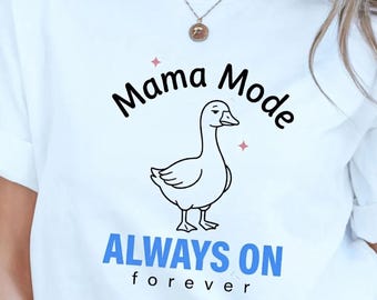 Mama Mode On | Funny Sublimation Png - Digital Diy Shirt Design, 300Dpi, Instant Download
