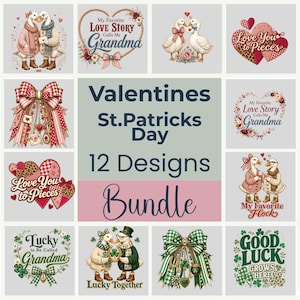 Puede incluir: Un paquete digital de 12 diseños gráficos con temas de San Valentín y San Patricio. La colección incluye ilustraciones de gansos, lazos, corazones y tréboles con textos como My Favorite Love Story Calls Me Grandma, Love You to Pieces, My Favorite Flock, Lucky to Be Called Grandma, Lucky Together y Good Luck Grows Here.