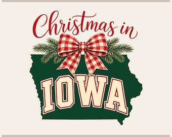 May include: A graphic design featuring the text Tryon Graphic Designs at the top and Sublimation-DTF-X-Tool-Cricut-Silhouette at the bottom. The center shows a green map of Iowa with a red and white gingham bow and pine branches above the word IOWA.