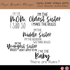 Eu sou o Mom Bundle Svg, sou a irmã mais velha, eu faço as regras - Sister Shirt Svg, Farmhouse Svg, Dxf-Crciut-SilhouetteCameo-Brother ScanNCut