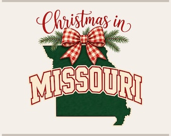 May include: A graphic design featuring the text Tryon Graphic Designs at the top and Sublimation-DTF-X-Tool-Cricut-Silhouette at the bottom. A dark green map of Missouri is centered with a red and white gingham bow and pine needles above it.