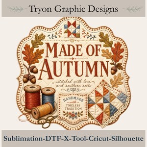 Made Of Autumn, Faux Quilt Patch PNG | Fall Sublimation Design | 300Dpi Transparent Background