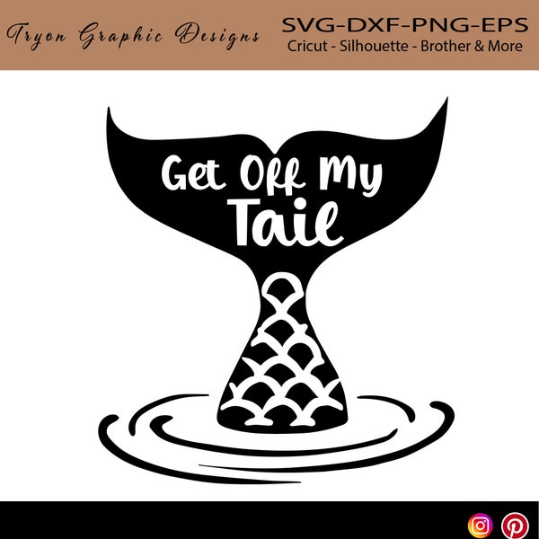 Get off my Tail Decal svg-funny car decal Svg-mermaid tail svg -Summer Svg-svg files for cricut-silhouette cameo