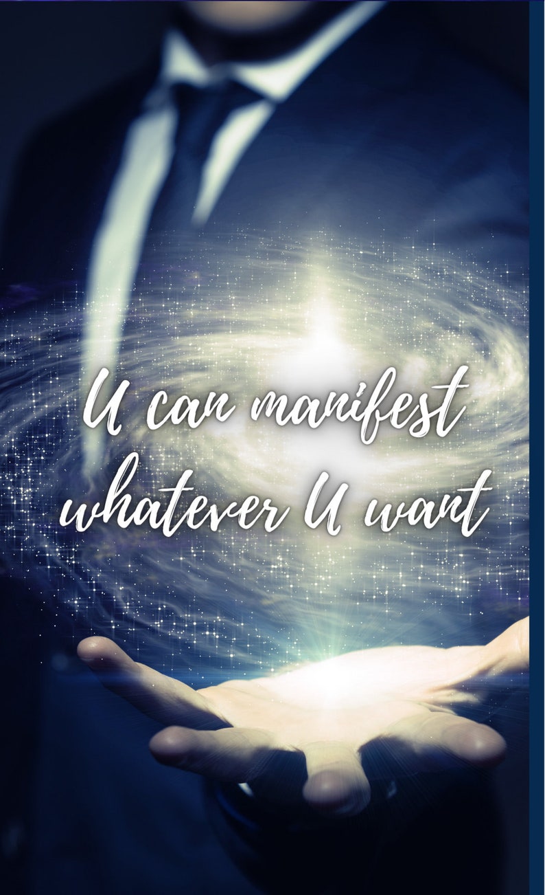 May include: A hand outstretched with a glowing galaxy in the palm. The galaxy is swirling with stars and light. The text "U can manifest whatever U want" is written in white on the galaxy.