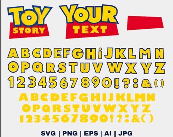 Toy Story Font SVG, Toy Story Alphabet SVG, Toy Story Letters Numbers Punctuation SVG Png Ai Eps Jpg Digital Download