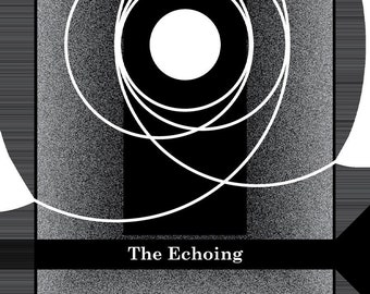 The Echoing DIGITAL zine