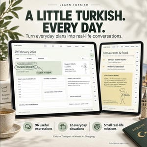 May include: Two digital tablets displaying a Turkish language learning planner. The left screen shows a daily schedule for February 29, 2028, with sections for phrases and goals. The right screen displays a restaurant and food lesson with Turkish text.