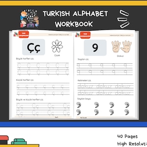 May include: A Turkish Alphabet Workbook featuring 40 pages in a high-resolution PDF format. The open pages display tracing exercises for the letter Ç with a flower illustration and the number 9 with a hand gesture and the word dokuz.