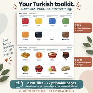 May include: A digital Turkish language learning toolkit featuring two sets of printable vocabulary cards. Set I displays colors with Turkish labels, while Set II illustrates desserts with their names. The layout includes text, graphics, and instructions for printing and cutting, totaling 72 pages across two PDF files.
