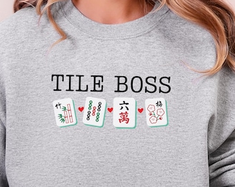 Mahjong Tile Boss Sweatshirt, Mahjong Shirt Gift, Mahjong Lover Crewneck, Mahjong Sweater, Girls Night Tee, Lucky Mahjong Tiles Gift