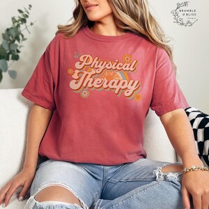 Comfort Colors Physical Therapy Shirt, Physical Therapist, Pt Gift, Pt Shirt, Gift For Physical, Pt Therapists, Pediatric Physical Therapy