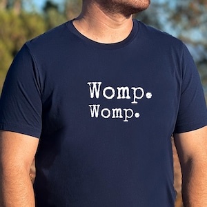 Womp Womp Shirt, Unisex T-Shirt, Funny T Shirt, Meme Tshirt, Weird Shirt, Trash Panda Tee, Joke T-Shirt, Sarcastic, ironic shirt