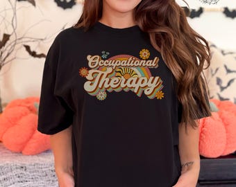 Comfort Colors Cute Occupational Therapy Shirt, OT Shirt, Special Education Shirt, Therapist Shirt, Autism Awareness, Sped Teacher Gift