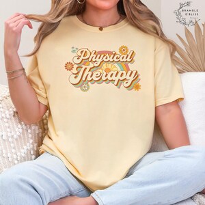Comfort Colors Physical Therapy Shirt, Physical Therapist, Pt Gift, Pt Shirt, Gift For Physical, Pt Therapists, Pediatric Physical Therapy