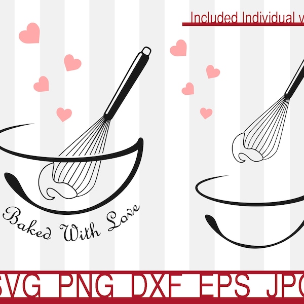 Baked With Love Svg, Kitchen Utensils Svg, Whisk with cream Bowl Heart Svg, Kitchen Svg, Baker, Baking, Cooking Svg, Kitchen Silhouette