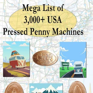 Mega List of 3,000+ USA Pressed Penny Machines Book