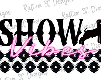 Ziegenvibes-Design anzeigen | Neon Stock Show Sublimation PNG | Design der Aztec Stock Show