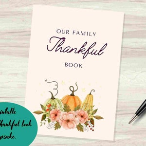 Printable Thankful Book/ Family Thanksgiving Activity/ Keepsake ...