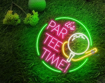 Golf Neon Sign It's Par-Tee Time Neon Sign Golf Party Neon Sign Par Tee Club Led Sign Golf Gift for Men Golf Club Decoration Sport Neon Sign