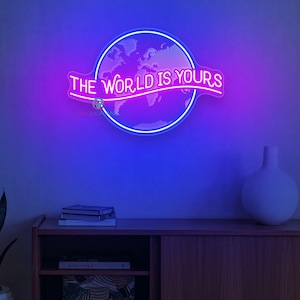 The World Is Yours Neon Sign The World Is Yours LED Light Custom Neon Sign Earth Neon Sign Wedding Neon Sign Bedroom Wall Decor Personalized