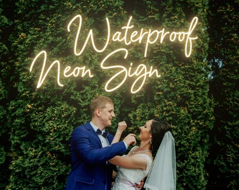 Custom Neon Sign Outdoor Neon Sign Waterproof Neon Sign Custom Neon Sign Wedding Outdoor Neon Sign Custom Outdoor Neon Light Waterproof