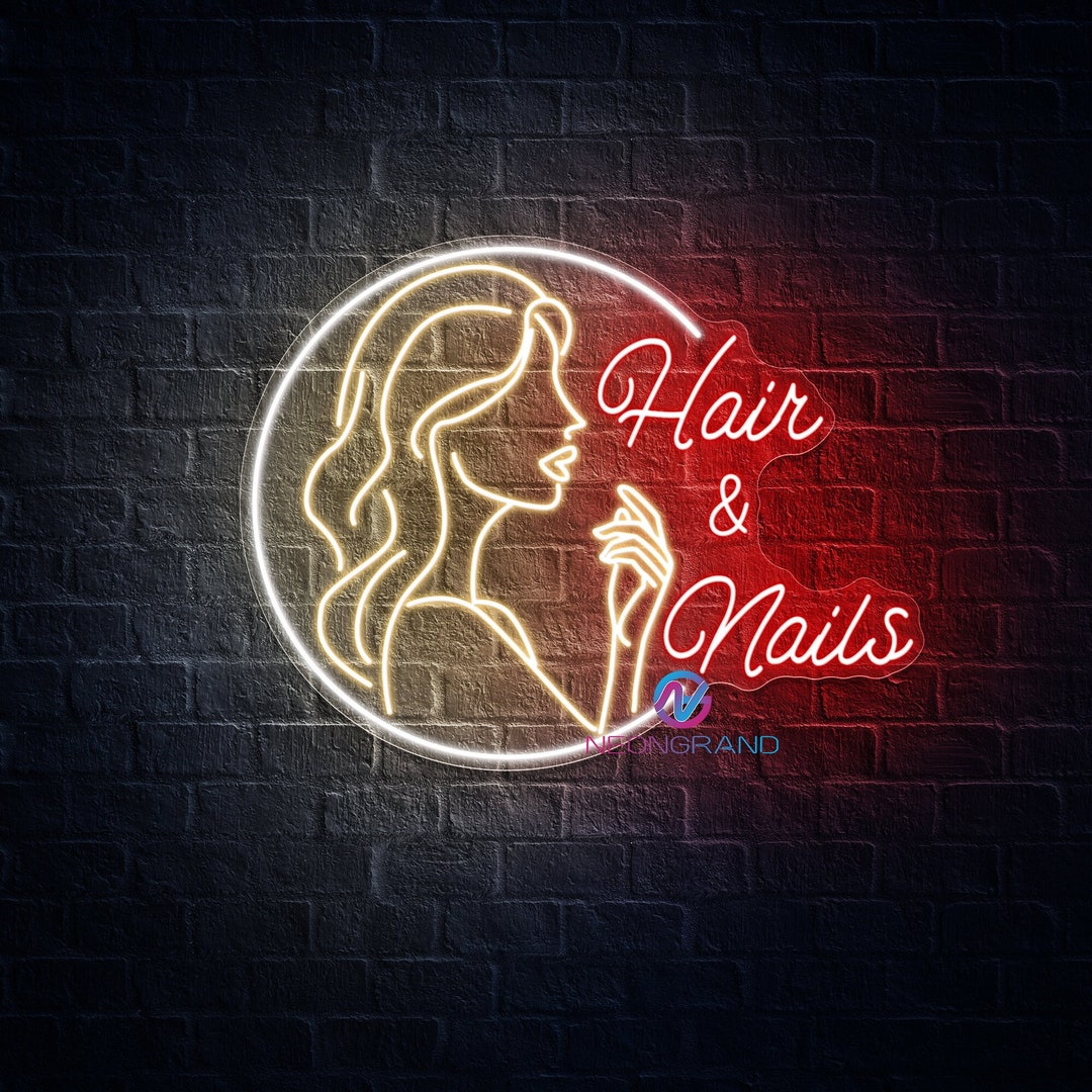 Hair and Nails Sign Custom Hair Salon Neon Sign Nails Neon Sign Hair